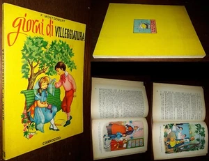 Giorni di villeggiatura, F. Montgomery, ill. Mondaini, Carroccio 1961 - Foto 1 di 1