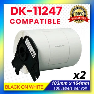 2 x Compatible Brother for DK-11247 Large Shipping Labels 103mm x 164mm QL-1100 - Picture 1 of 1