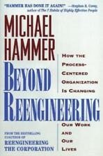 Michael Hammer Beyond RE-Engineering (Paperback)