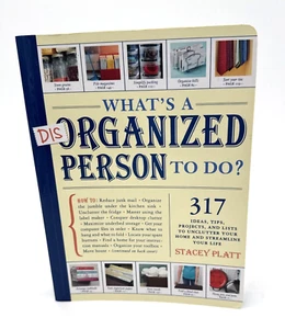 What's a Disorganized Person to Do? by Stacey Platt Paperback (photos) - Bild 1 von 8