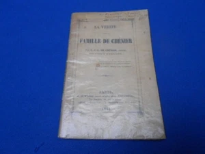 La vérité sur la famille de Chénier par L.-J.-G. de Chénier avocat neveu - Picture 1 of 1