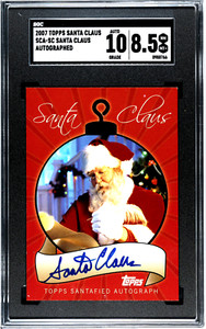 2007 Topps Santa Claus - SANTA CLAUS #SCA-SC - Autographed - SGC 10/8.5