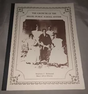 The Growth Of The Biloxi Public School System 1800s-1924 Mississippi History - Picture 1 of 5