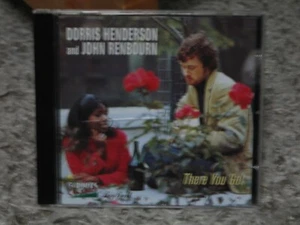 DORRIS HENDERSON & JOHN RENBOURN THERE YOU GO ! RARE OOP CD - Picture 1 of 1