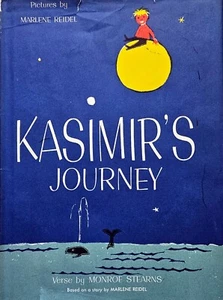 Marlene Reidel, Monroe Stearns KASIMIR'S JOURNEY 1st Am Ed NYTBIB - Imagen 1 de 2