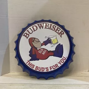 Budweiser Bud Man King of Beers Bottle Cap Metal Sign Man cave Bar Decor - Picture 1 of 1