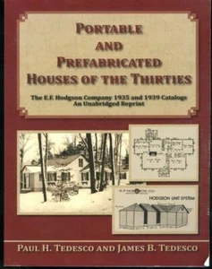 Portable and Prefabricated Houses of the Thirties E.F. Hodgson Company by Paul.. - Picture 1 of 1