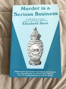 📒Murder Is a Serious Business - Paperback By Dean, Elizabeth 10762 - Bild 1 von 12