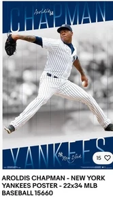 (30) AROLDIS CHAPMAN - NEW YORK YANKEES POSTER - 22x34 MLB BASEBALL 15660 - Picture 1 of 4