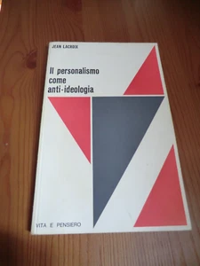 Il personalismo come anti-ideologia, Jean Lacroix, Vita e pensiero - Foto 1 di 1
