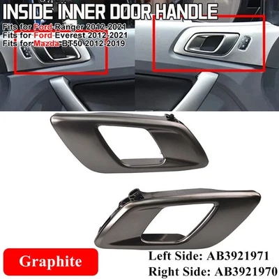 L+R Graphite For Ford Ranger Everest 12-2021 Mazda BT50 Inner Door Handle Inside Foto 1 de 4