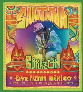 Corazón - Live From Mexico: Live It To Believe It (DVD) Santana (US IMPORT) - Picture 1 of 2