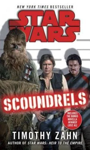 Scoundrels: Star Wars Legends - Mass Market Paperback By Zahn, Timothy - GOOD Foto 1 de 1
