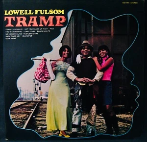 LOWELL FULSOM: Tramp~Near Mint Funk Blues Album~UNITED #US-7741~A Top Copy! - Picture 1 of 3
