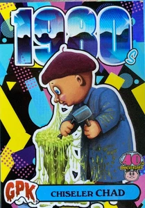 2025 Worst of Garbage Pail Kids 40th GPK Eras ERA-5 CHISELER CHAD - Picture 1 of 2