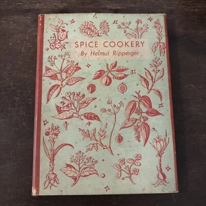 1942 Spice Cookery, Helmut Ripperger HCDJ Stated 1st Edition - Imagen 1 de 3