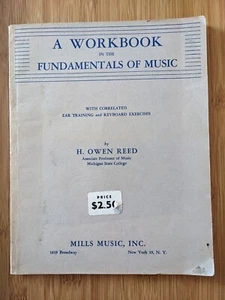 A Workbook in the Fundamentals Of Music by H. Owen Reed 1946 - Picture 1 of 5