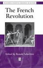 The French Revolution: The Essential Readings by Ronald Schechter (English) Hard