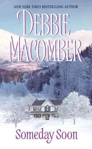 Someday Soon von Debbie Macomber (Englisch) Massenmarkt Taschenbuch - Bild 1 von 1
