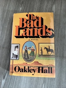 The Bad Lands By Oakley Hall 1st Edition 1978 - Bild 1 von 8
