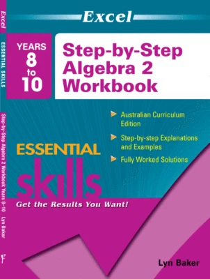 Excel Essential Skills Step - by - Step Algebra 2 Workbook Years 8 - 10 - Image 1 of 4