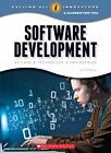 Software Development: Science, Technology, Engineering [Calling All Innovators: