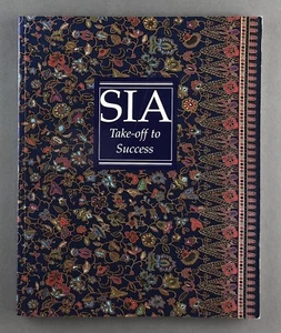 SINGAPORE AIRLINES SIA TAKE-OFF TO SUCCESS HISTORY BOOK 1990 SQ INC CONCORDE - Picture 1 of 12