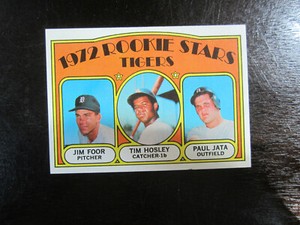 1972 Topps # 257 Jim Foor Tim Hosley Paul Jata Card Detroit Tigers Rookies