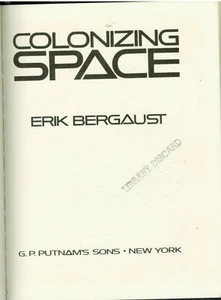 SPACE BOOK (1978) COLONIZING SPACE (Erik Bergaust) Q OF2 - Picture 1 of 5