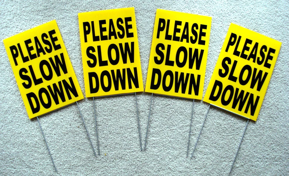 HARRINGTON SIGNS (4) PLEASE SLOW DOWN Coroplast SIGNS with stakes 8" x 12" Children Safety Sign