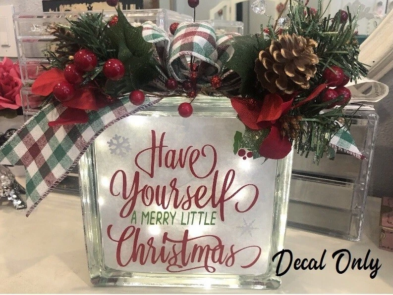 HOLIDAYDECALS4U Have Yourself a Merry little Christmas decal sticker for DIY 8" glass block