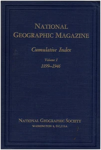 National Geographic Magazine: Cumulative Index Volume I, 1899-1946 - Picture 1 of 2