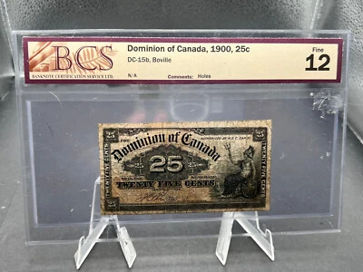 1900 Dominion Of Canada 25 cent bank Note BCS Graded F-12 Boville - Image 1 of 4