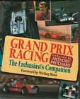 ▄▀▄ Grand Prix Racing The Enthusiast's Companion ▄▀▄