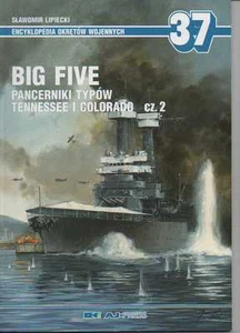 Big Five. American Tennessee and Colorado-Class Battleships pt. 2- Aj Press - Picture 1 of 4