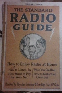 The Standard Radio Guide by Popular Science Monthly, 1922 - Picture 1 of 1