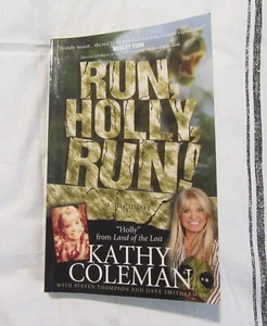 Kathy Coleman Run, Holly, Run! (Paperback) Signed by Kathyhy Coleman JSA COA - Picture 1 of 10