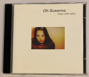 Oh Susanna - Sleepy Little Sailor CD 2001 - Imagen 1 de 3
