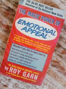 The Magic Power of Emotional Appeal by Roy Garn (1960 Paperback) - Picture 1 of 18