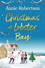 Christmas At Lobster Bay 9781915711304 Annie Robertson - Free Tracked Delivery