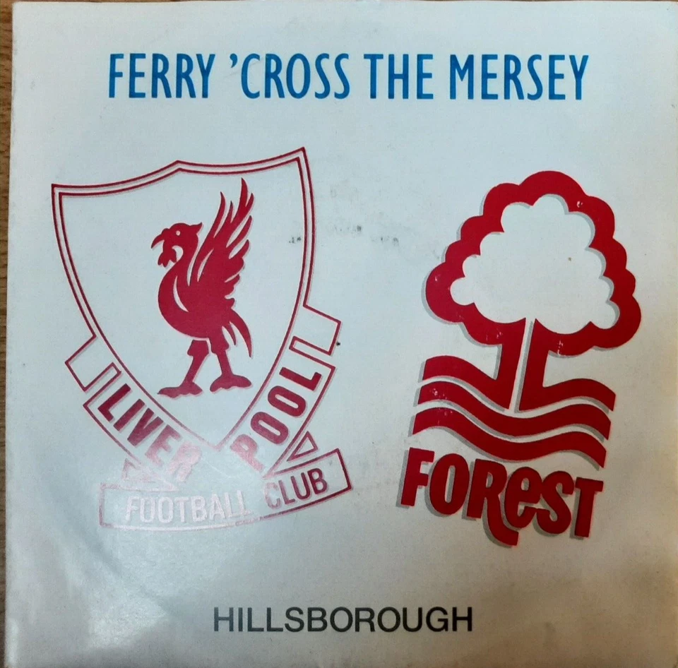 Hillsborough Single - Liverpool FC Nottingham Forest - Ferry Cross the Mersey - Bild 1 von 2