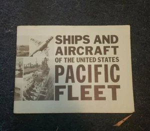 Ships and Aircraft of the United States Pacific Fleet 44 pages Paperback Book - Picture 1 of 9