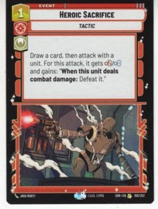 Star Wars Unlimited Card SOR150 - Heroic Sacrifice - Picture 1 of 1
