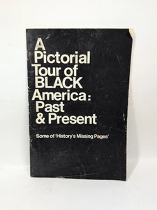 A Pictorial Tour of Black America: Past and Present 1974 - Picture 1 of 12