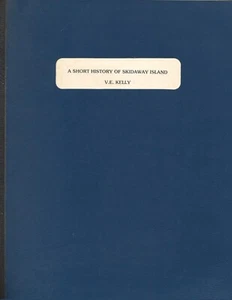 A Short History Of Skidaway Island by V. E. Kelly  ( Savannah, Georgia) - Picture 1 of 2