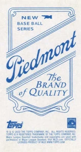 2022 Topps T206 Wave 3 PIEDMONT Back Cards ~ Pick your card - Bild 1 von 28