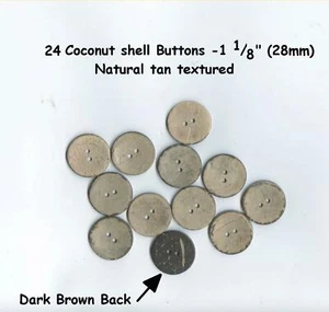 24 Vegan Coconut Buttons 1 1/8" 2 Hole brown tan 28mm - Picture 1 of 1