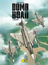 Bomb Road #1- Da Nang Bunte Dimensionen - Michel Königeur - Neuware -Action 