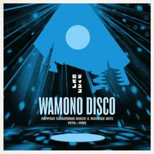 Wamono Disco - Nippon Columbia Disco & Boogie Hits 1978-1982 - Black Vinyl - Picture 1 of 3