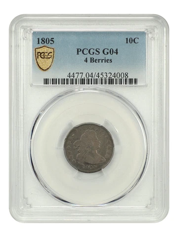 1805 10c PCGS Good-04 (4 Berries) Cover